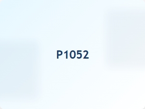Meaning of Code P1052 and Solutions